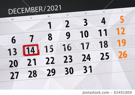 Calendar planner for the month december 2021, deadline day, 14, tuesday Calendar planner for the month december 2021, deadline day, 14, tuesday 83491809