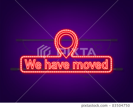 We re moving neon icon badge. Ready for use in web or print design. Neon icon. Vector stock illustration We re moving neon icon badge. Ready for use in web or print design. Neon icon. Vector stock illustration 83504750