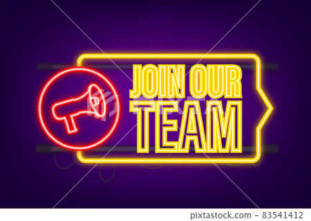 Megaphone, business concept with text join our team. Neon icon. Vector illustration Megaphone, business concept with text join our team. Neon icon. Vector illustration 83541412
