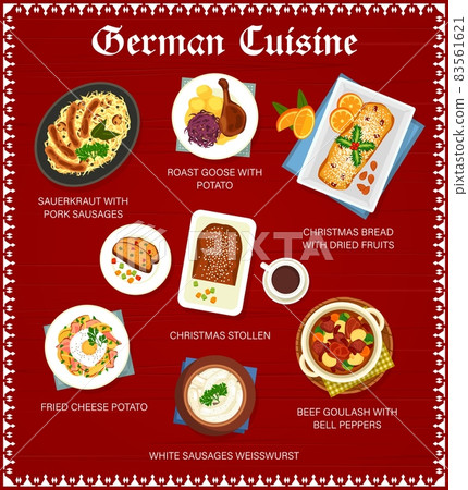 German cuisine menu page template. Roast goose with potato, sauerkraut with sausages and bread with fruits, Christmas Stollen, fried cheese potato and goulash with bell peppers, sausages Weisswurst 83561621