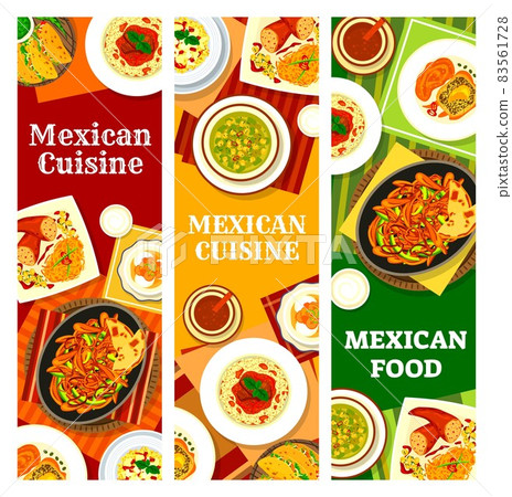Mexican cuisine food vector banners with dishes of spice vegetables and meat. Tacos, fajitas and stuffed peppers with salsa sauce, avocado corn soup, chilli con carne, banana dessert and chorizo pasta Mexican cuisine food vector banners with dishes of spice vegetables and meat. Tacos, fajitas and stuffed peppers with salsa sauce, avocado corn soup, chilli con carne, banana dessert and chorizo pasta 83561728