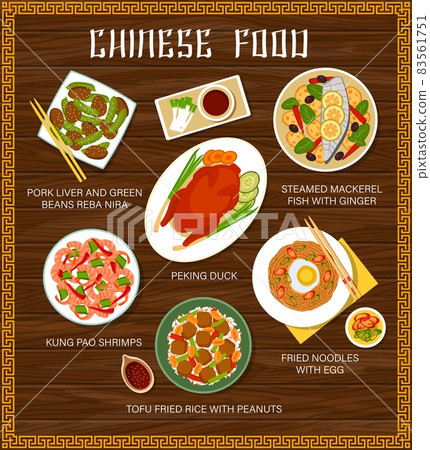Chinese cuisine vector menu pork liver and green beans reba nira, steamed mackerel fish with ginger and peking duck. Kung pao shrimps, fried noodles with egg, tofu fried rice with peanuts China food 83561751