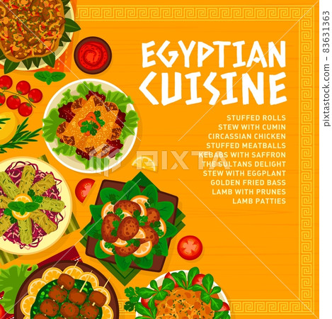 Egyptian cuisine menu cover template. Lamb with prunes, stuffed rolls and meatballs, stew with cumin, lamb patties, Circassian chicken and fried bass, Sultans delight, stew with eggplant and kebabs Egyptian cuisine menu cover template. Lamb with prunes, stuffed rolls and meatballs, stew with cumin, lamb patties, Circassian chicken and fried bass, Sultans delight, stew with eggplant and kebabs 83631363