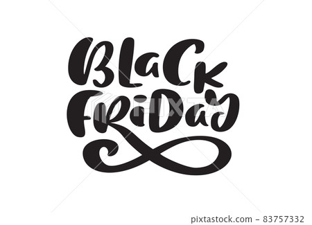 Black friday vector calligraphy lettering text. For art template design list page mockup brochure style, banner idea cover, booklet print flyer, poster badge Black friday vector calligraphy lettering text. For art template design list page mockup brochure style, banner idea cover, booklet print flyer, poster badge 83757332