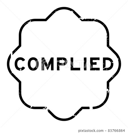 Grunge black complied word rubber seal stamp on white background 83766864