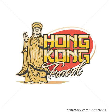 Goddess A Ma, Hong Kong travel icon. China Hong Kong city journey, asian country landmarks tour vintage vector emblem or icon with typography and Mazu, A Ma or Tin Hau sea goddess statue Goddess A Ma, Hong Kong travel icon. China Hong Kong city journey, asian country landmarks tour vintage vector emblem or icon with typography and Mazu, A Ma or Tin Hau sea goddess statue 83776351