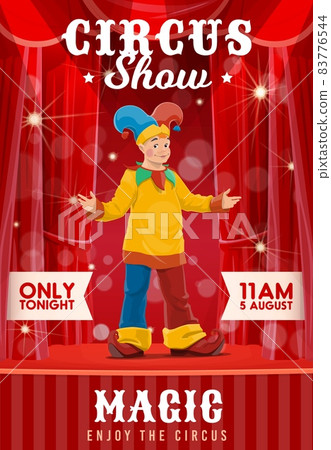 Shapito circus poster, cartoon clown character of funfair carnival show, vector. Circus clown or harlequin on stage curtains in spotlight, entertainment fun theater show poster 83776544