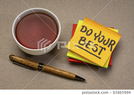 Do your best reminder note Do your best reminder note 83865994
