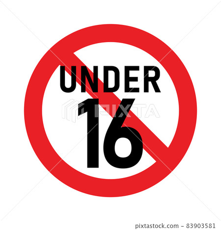 16 plus sign age restrictions. - Stock Illustration [83903581] - PIXTA