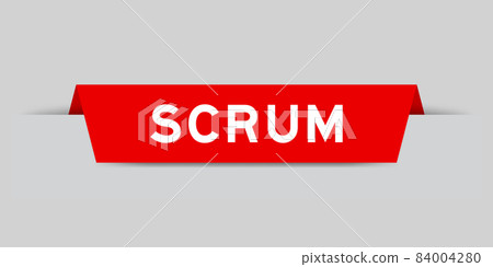 Red color inserted label with word scrum on gray background Red color inserted label with word scrum on gray background 84004280