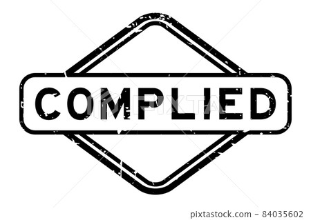 Grunge black complied word rubber square seal stamp on white background 84035602