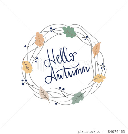 Fall season handwritten slogan sticker. Welcome fall season thanksgiving invitation. Vector hand drawn illustration 84076463