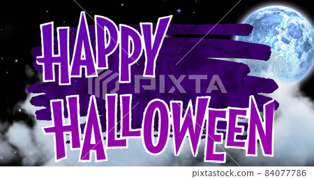 Image of halloween greetings over night sky with clouds and full moon Image of halloween greetings over night sky with clouds and full moon 84077786