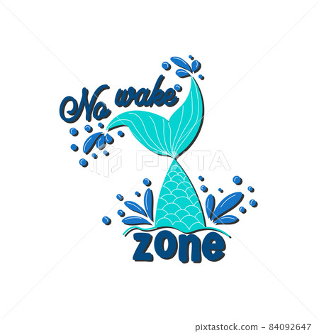 Quote about mermaids and mermaid tail with splashes. Mermaid card with hand drawn sea elements and lettering. Calligraphy summer quote 84092647