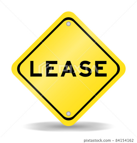 Yellow color transportation sign with word lease on white background Yellow color transportation sign with word lease on white background 84154162