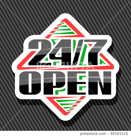 Vector sign 24/7 Open 84183328