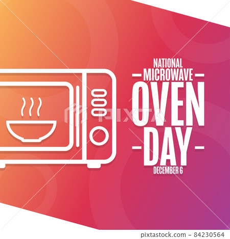 National Microwave Oven Day. December 6. Holiday concept. Template for background, banner, card National Microwave Oven Day. December 6. Holiday concept. Template for background, banner, card 84230564