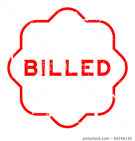 Grunge red billed word rubber seal stamp on white background 84248136