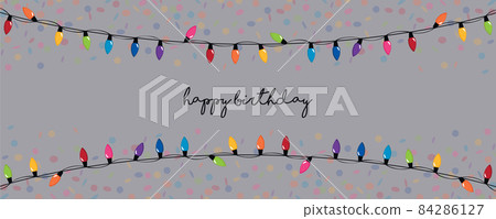 colorful fairy lights and confetti happy birthday party greeting card colorful fairy lights and confetti happy birthday party greeting card 84286127