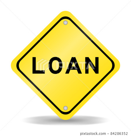 Yellow color transportation sign with word loan on white background Yellow color transportation sign with word loan on white background 84286352