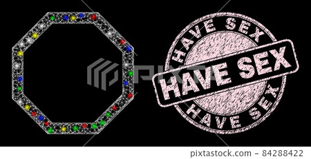 Grunge Have Sex Stamp Seal and Illuminated Network Web Empty Octagon 84288422