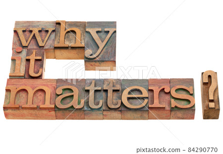 why it matters question why it matters question 84290770