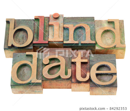 blind date in letterpress type blind date in letterpress type 84292353