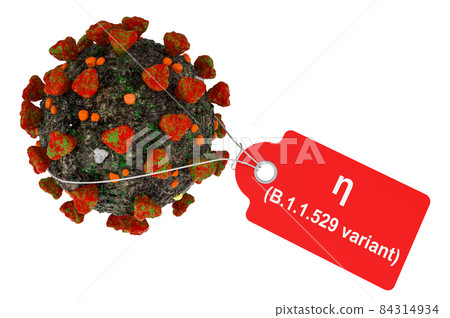 Nu Covid variant B.1.1.529. Coronavirus with tag. 3D rendering Nu Covid variant B.1.1.529. Coronavirus with tag. 3D rendering 84314934