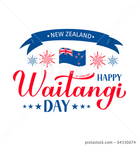 Happy Waitangi Day banner with modern calligraphy hand lettering, flag of New Zealand and fireworks. Easy to edit vector template for greeting card, typography poster, flyer, sticker, etc. Happy Waitangi Day banner with modern calligraphy hand lettering, flag of New Zealand and fireworks. Easy to edit vector template for greeting card, typography poster, flyer, sticker, etc. 84330874