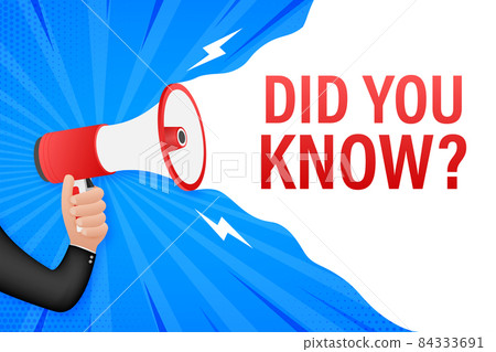 Did you know megaphone label. Vector stock illustration 84333691