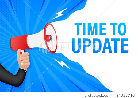 Hand Holding Megaphone with Time to update. Megaphone banner. Web design Hand Holding Megaphone with Time to update. Megaphone banner. Web design 84333716