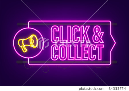 Megaphone click and collect banner. Neon style. Website icon. Vector stock illustration 84333754