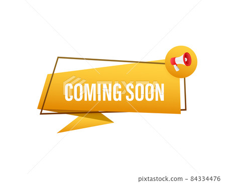 Megaphone label with coming soon. Neon style. Megaphone banner. Web design. Vector stock illustration Megaphone label with coming soon. Neon style. Megaphone banner. Web design. Vector stock illustration 84334476