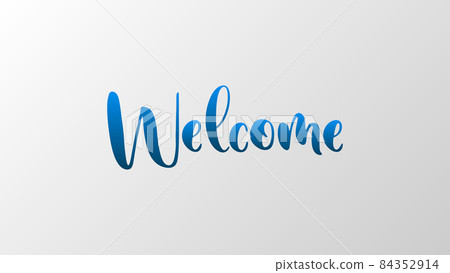 Welcome Lettering Blue Blue welcome lettering on a white gradient... - Stock Illustration ...