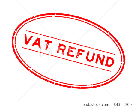 Grunge red vat refund word oval rubber seal stamp on white background Grunge red vat refund word oval rubber seal stamp on white background 84361700