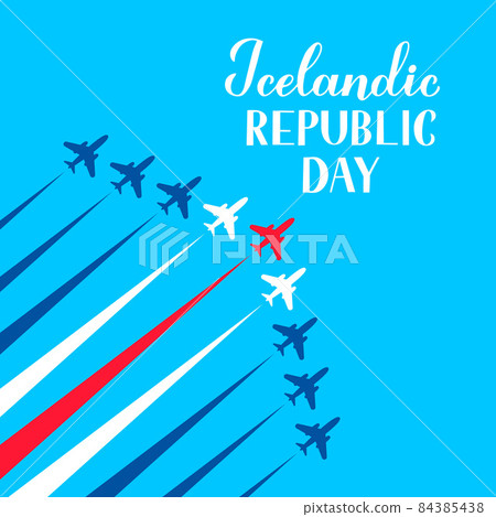 Iceland Republic Day calligraphy hand lettering air show in blue sky. Icelandic holiday celebrated on June 17. Vector template for typography poster, banner, greeting card, flyer, etc 84385438