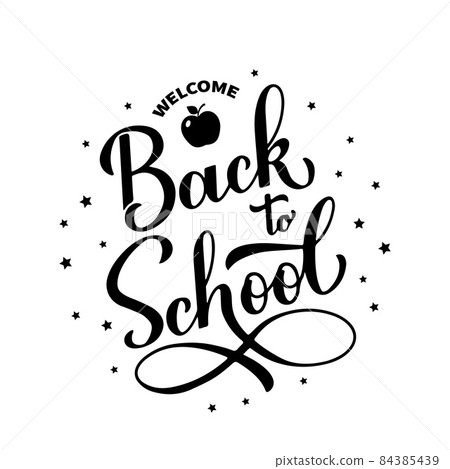 Welcome Back to school calligraphy hand lettering isolated on white. Vector template for typography poster, logo design, banner, flyer, greeting card, postcard, t-shirt Welcome Back to school calligraphy hand lettering isolated on white. Vector template for typography poster, logo design, banner, flyer, greeting card, postcard, t-shirt 84385439