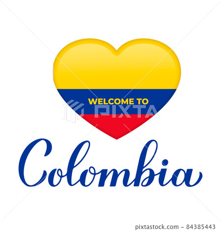Welcome to Colombia lettering with national flag in heart shape isolated on white background. Vector template for typography poster, postcard, banner, flyer, sticker, t-shirt Welcome to Colombia lettering with national flag in heart shape isolated on white background. Vector template for typography poster, postcard, banner, flyer, sticker, t-shirt 84385443