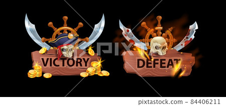 Victory defeat game pirate badge, vector winner UI achievement rank award, game over screen asset Victory defeat game pirate badge, vector winner UI achievement rank award, game over screen asset 84406211