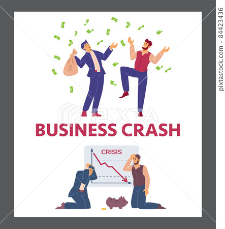 Business crash and bancrucity with wealthy and poor people, vector illustration. 84423436