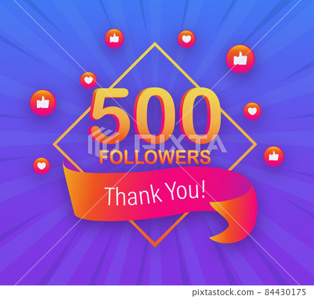 500 followers, Thank You, social sites post. Thank you followers congratulation poster. Vector illustration. 84430175