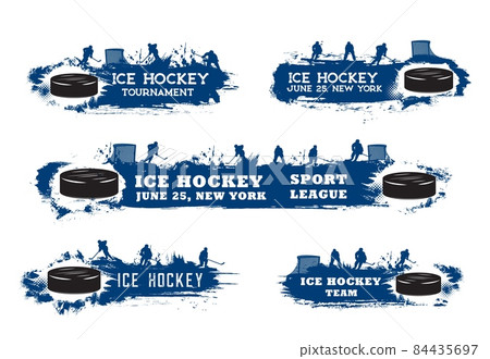 Ice hockey sport grunge banners with players, vector tournament or championship match emblems. Blue silhouette of goalkeeper, defender and forward players with puck and ice hockey stick 84435697