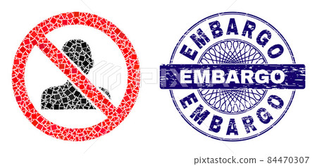 Grunge Embargo Stamp and Geometric Stop Man Mosaic Grunge Embargo Stamp and Geometric Stop Man Mosaic 84470307