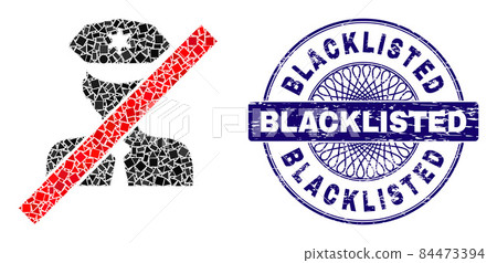 Scratched Blacklisted Stamp and Geometric Blacklisted Policeman Mosaic Scratched Blacklisted Stamp and Geometric Blacklisted Policeman Mosaic 84473394