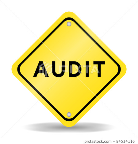 Yellow color transportation sign with word audit on white background 84534116