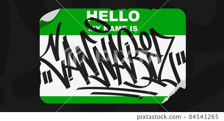 Abstract Flat Graffiti Style Sticker Hello My Name Is With Some Street Art Lettering Vector Illustration Art Abstract Flat Graffiti Style Sticker Hello My Name Is With Some Street Art Lettering Vector Illustration Art 84541265