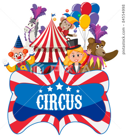 Circus banner with circus characters 84554998