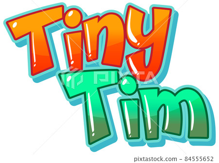 Tiny Tim logo text design Tiny Tim logo text design 84555652