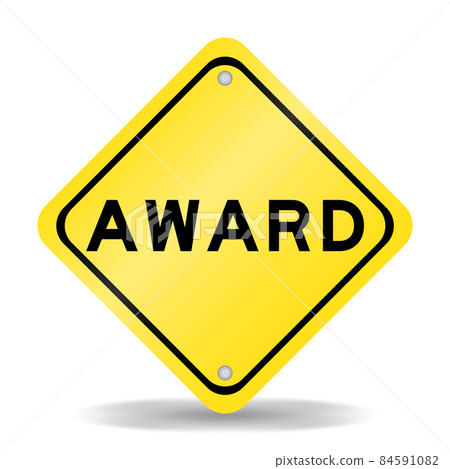 Yellow color transportation sign with word award on white background 84591082