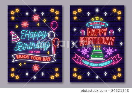 Happy Birthday to you. Enjoy your Day neon sign. Card, flyers, poster with bunch of balloons and birthday hat. Vector. Neon design for birthday celebration emblem. Night neon signboard. Happy Birthday to you. Enjoy your Day neon sign. Card, flyers, poster with bunch of balloons and birthday hat. Vector. Neon design for birthday celebration emblem. Night neon signboard. 84621548